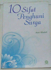 10 Sifat Penghuni Surga