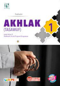 Akhlak (Tasawuf) Untuk Kelas X Madrasah Aliyah Program Keagamaan
