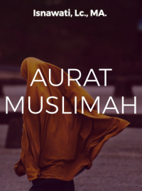 Aurat Wanita Muslimah