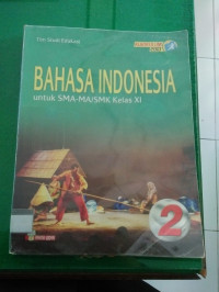 Bahasa indonesia Untuk SMA - MA / SMK Kelas XI
