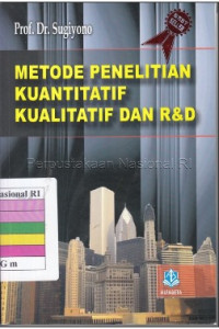 METODE PENELITIAN KUANTITATIF KUALITATIF DAN R&D