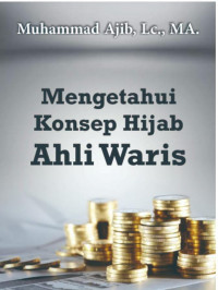 Mengetahui Konsep Hijab Ahli Waris