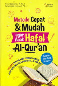 Metode Cepat & Mudah agar Anak Hafal Al-Qur'an