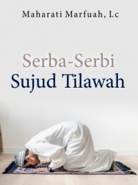 Serba-Serbi Sujud Tilawah