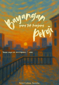 Image of E-Book Bayangan Yang Tak Kunjung Pergi