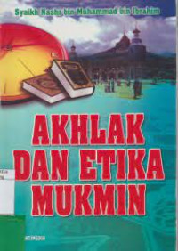 Akhlak dan Etika Mukmin