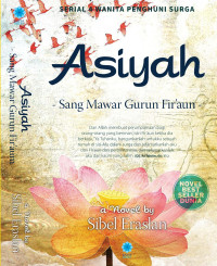 EBook Asiyah : Sang Mawar Gurun Fir'aun