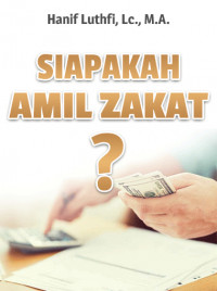Siapakah Amil Zakat?