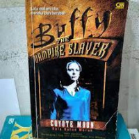 Buffy the Vanpire Slayer Coyote Moon (Kala Bulan Merah)