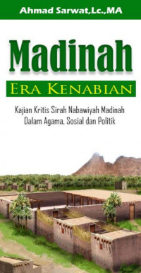 Madinah Era Kenabian