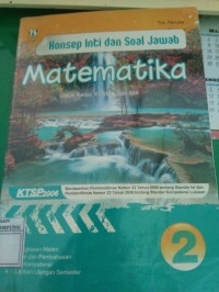 Konsep Inti dan Soal Jawab Matematika Untuk Kelas XII SMA dan MA