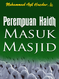 Image of Perempuan Haidh Masuk Masjid, Bolehkah?