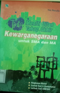 Tinta Meneliti Ujian Tahap Akhir Kewarganegaraan untuk SMA dan MA